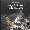 Le petit pêcheur et le squelette