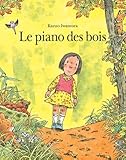 Le Piano Des Bois