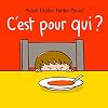 C'est pour qui ?