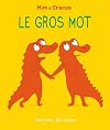 Le gros mot