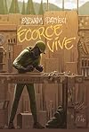 Écorce vive (Hypallage, tome 3)