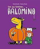 Gare aux fantômes, Palomino