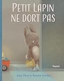 Petit Lapin ne dort pas