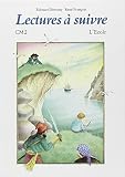 Lectures Suivre Cm2 Livre De Lecture