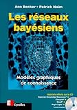 Les R%C3%A9seaux Bay%C3%A9siens : Mod%C3%A8les Graphiques De Connaissance (livre Et Cd Rom)