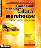 Concevoir Et D%C3%A9ployer Un Data Warehouse. Guide De Conduite De Projet