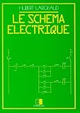 Le Sch%C3%A9ma %C3%A9lectrique