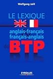 Lexique Anglaisfranais Et Franaisanglais Du Btp