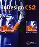 Indesign Cs2 : Pour Pc Et Mac (1c%C3%A9d%C3%A9rom)