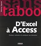 D'excel %C3%A0 Access: Croiser, Extraire Et Analyser Ses Donn%C3%A9es