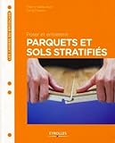Poser Et Entretenir Parquets Et Sols Stratifis