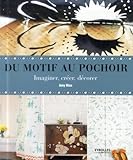 Du Motif Au Pochoir Imaginer Crer Dcorer