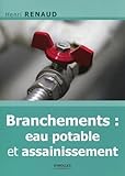 Branchements : Eau Potable Et Assainissement