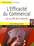 L'efficacit%C3%A9 Du Commercial: Les 14 Cl%C3%A9s De La R%C3%A9ussite