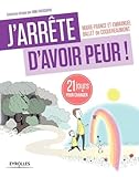 Jarrte Davoir Peur 21 Jours Pour Changer