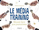Le Mdia Training Russir Face Aux Journalistes