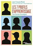 Les Sept Profils Dapprentissage Pour Former Et Enseigner Prface De Mariejoseph Chalvin Postface Disabelle Gingras