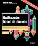 Mod%C3%A9lisation Des Bases De Donn%C3%A9es: Uml Et Les Mod%C3%A8les Entit%C3%A9 Association