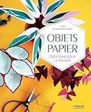 Objets Papier Crations Pour La Maison