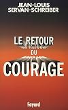 The Return of Courage