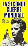 La Seconde Guerre Mondiale