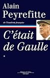 C'était de Gaulle -Tome I