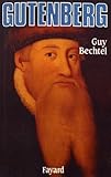 Gutenberg Et L'invention De L'imprimerie : Une Enqu%C3%AAte