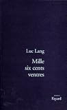 Mille Six Cents Ventres Prix Goncourt Des Lycens 1998