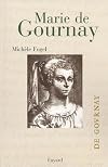 Marie de Gournay, femme savante