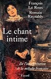 Le Chant Intime De Linterprtation De La Mlodie Franaise