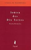 Soûtra des Dix Terres : Dashabhûmika