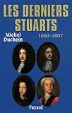 Les Derniers Stuarts
