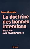 La Doctrine Des Bonnes Intentions