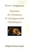 Histoire De L'homme Et Changements Climatiques