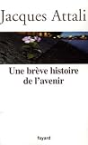 Une Brve Histoire De Lavenir