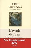 L'avenir de l'eau : Petit pr&eacute;cis de mondialisation II