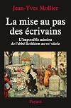 La mise au pas des écrivains. L'impossible mission de l'abbé Bethléem au XXe siècle