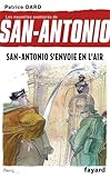 San Antonio S'envoie En L'air