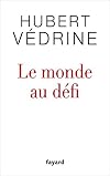 Le monde au défi