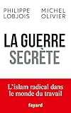 La Guerre Secrte