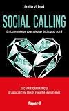 Social Calling Et Si Comme Eux Vous Aviez Un Dclic Pour Agir 