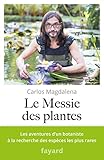 Le Messie Des Plantes