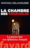 La Chambre Des Coupables