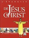 L'Évangile de Jésus-Christ en BD
