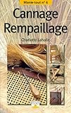 Cannage, Rempaillage