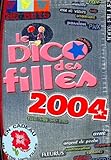 Le Dico Des Filles 2004