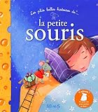 Les Plus Belles Histoires De La Petite Souris