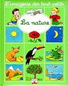 La nature (L'imagerie des tout-petits)