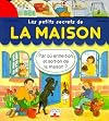 LES PETITS SECRETS DE LA MAISON. Par où entre-t-on et sort-on de la maison ?