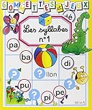 Les Syllabes, Tome 1